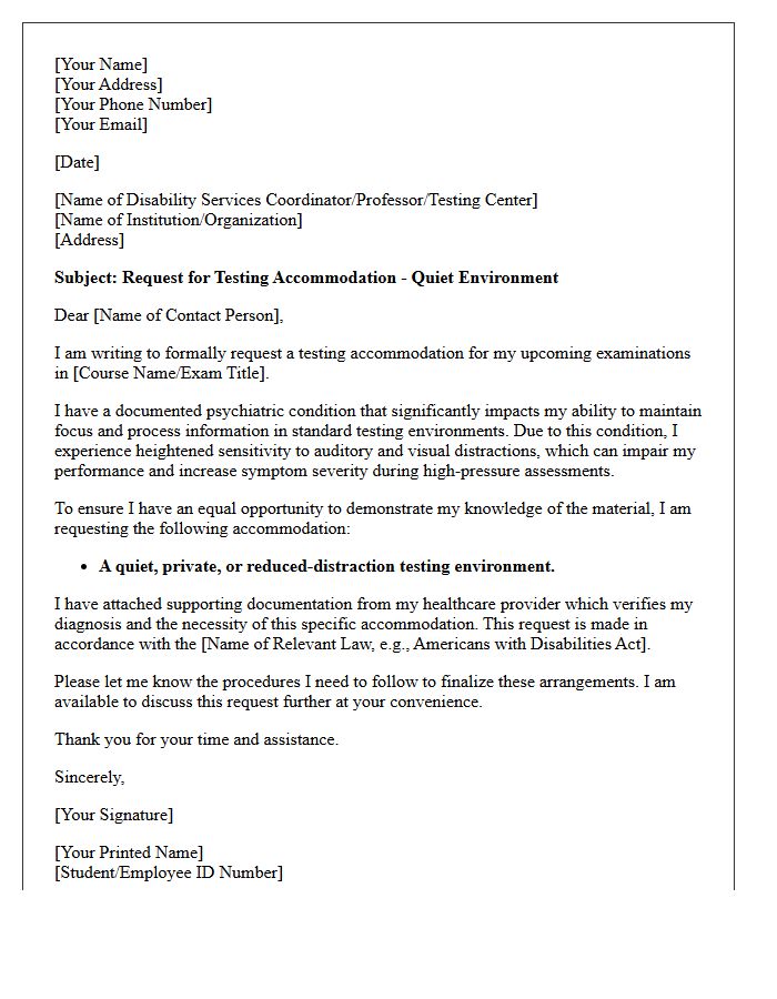 Psychiatric Condition Quiet Testing Environment Accommodation Letter