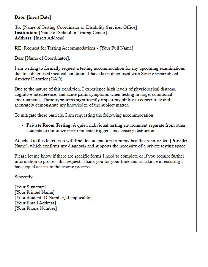 Severe Generalized Anxiety Private Room Testing Accommodation Letter