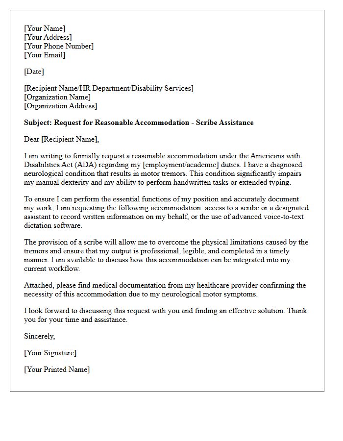 Neurological Motor Tremor Scribe Assistance Accommodation Letter