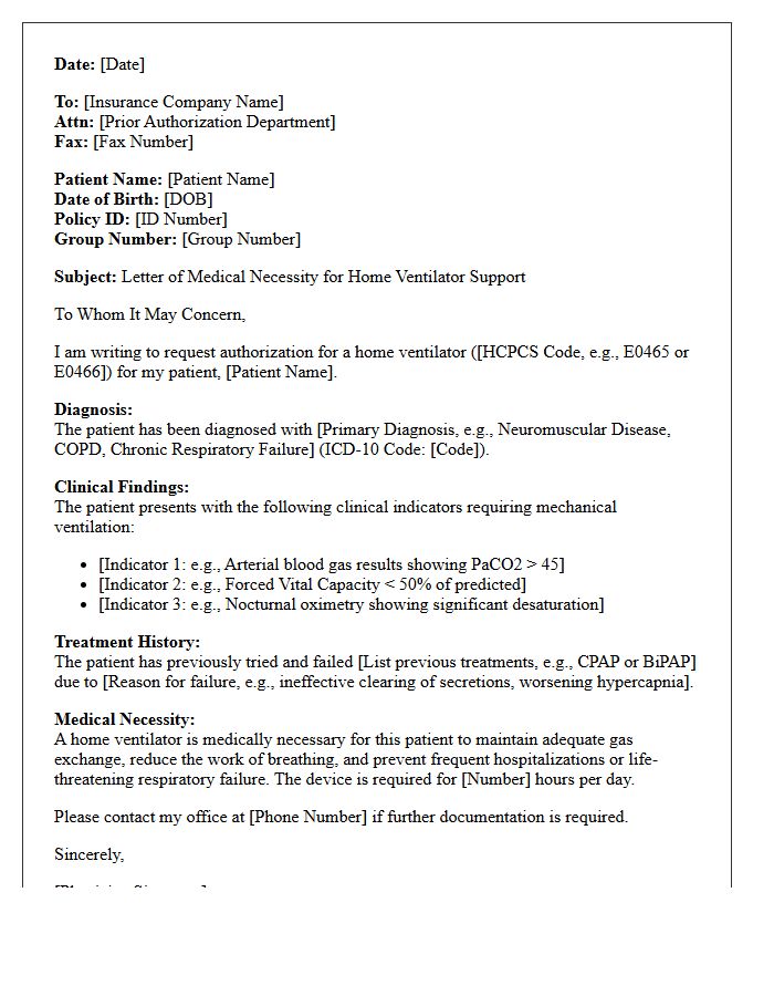 Home Ventilator Support Medical Necessity Letter