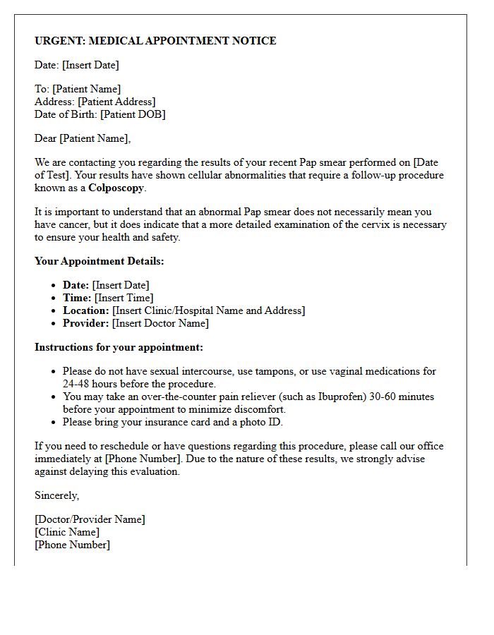 Urgent Abnormal Pap Smear Colposcopy Scheduling Letter