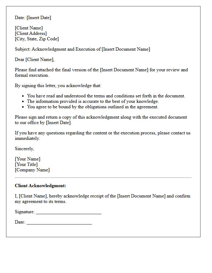Client Acknowledgment and Signature Letter Execution