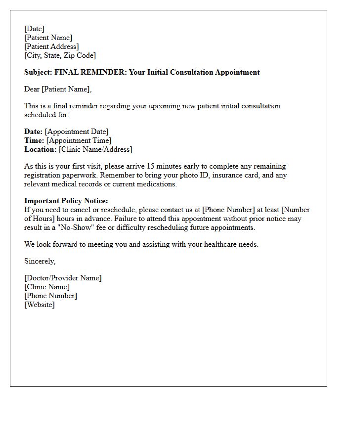 Final New Patient Initial Consultation Reminder Letter