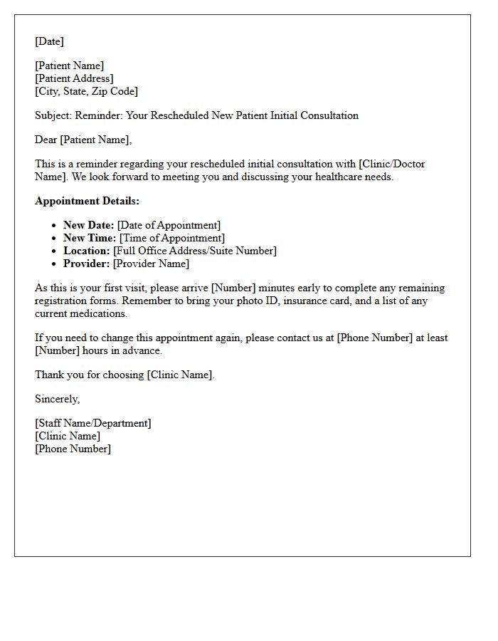 Rescheduled New Patient Initial Consultation Reminder Letter