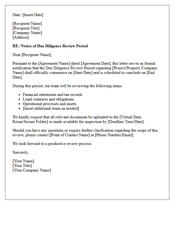 Due Diligence Review Period