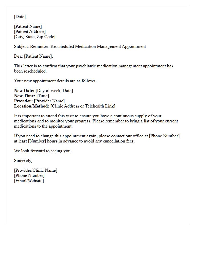 Rescheduled Psychiatric Medication Management Appointment Reminder Letter
