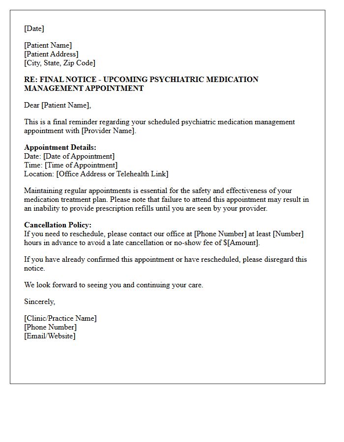 Final Notice Psychiatric Medication Management Appointment Reminder Letter
