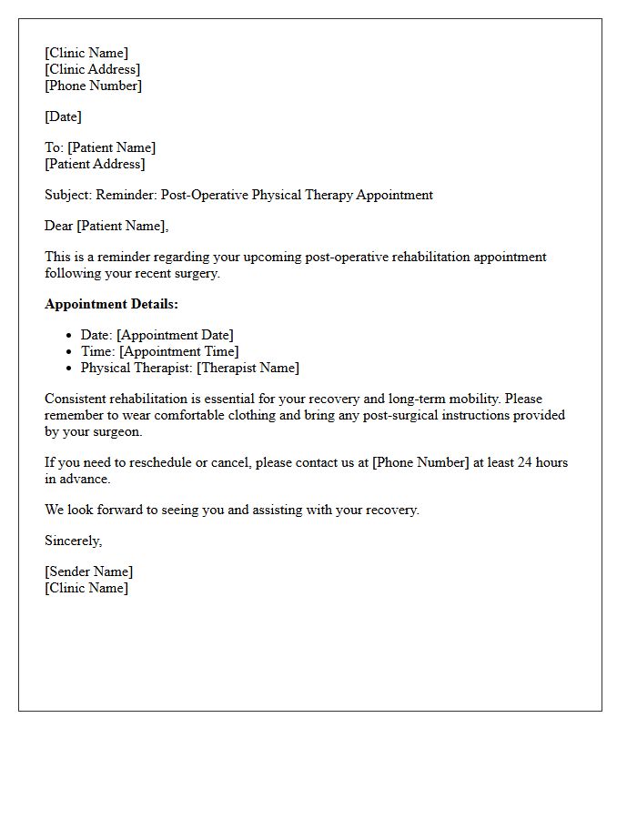 Post-Operative Physical Therapy Rehabilitation Appointment Reminder Letter
