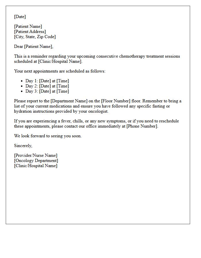 Consecutive Chemotherapy Treatment Reminder Letter