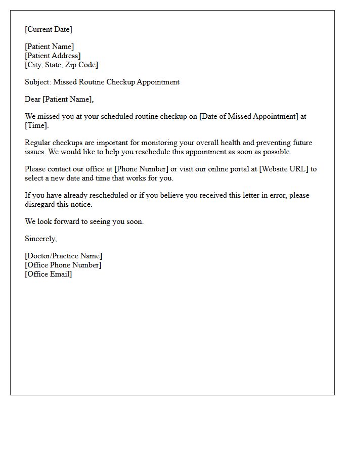 Routine Checkup Missed Appointment Rescheduling Letter