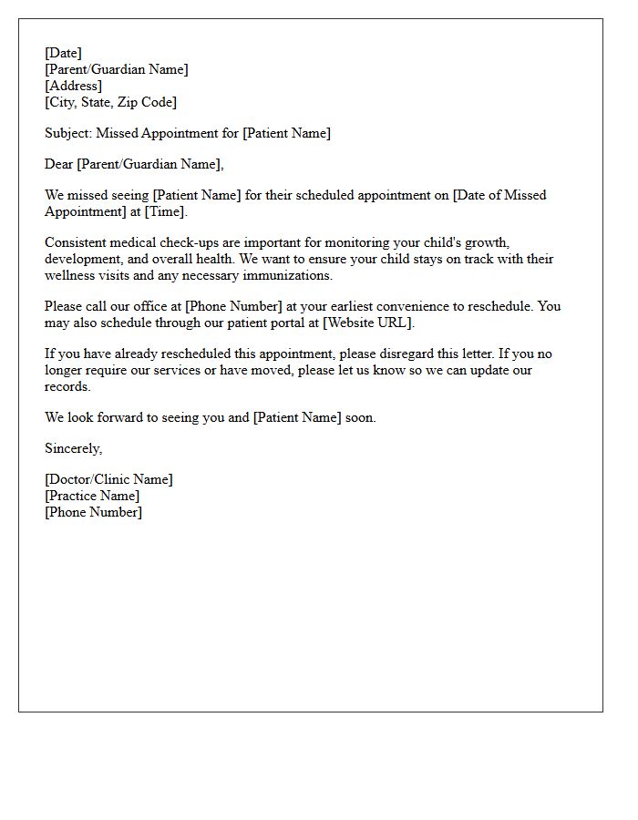 Pediatric Care Missed Appointment Rescheduling Letter