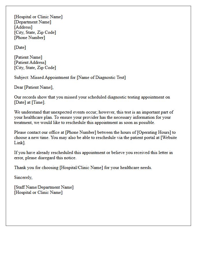 Diagnostic Testing Missed Appointment Rescheduling Letter
