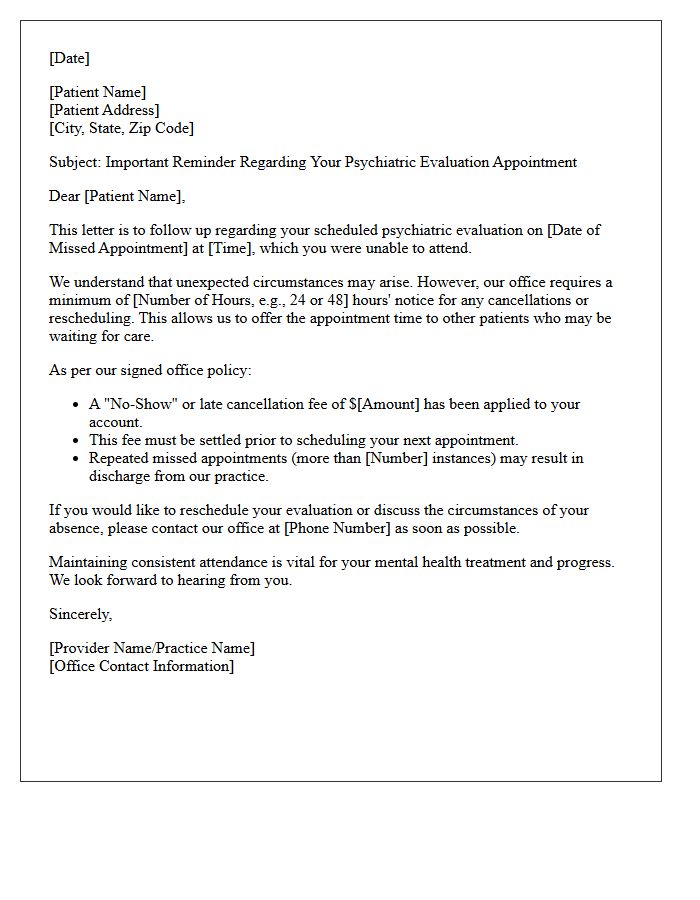 Psychiatric Evaluation No-Show Policy Reminder Letter