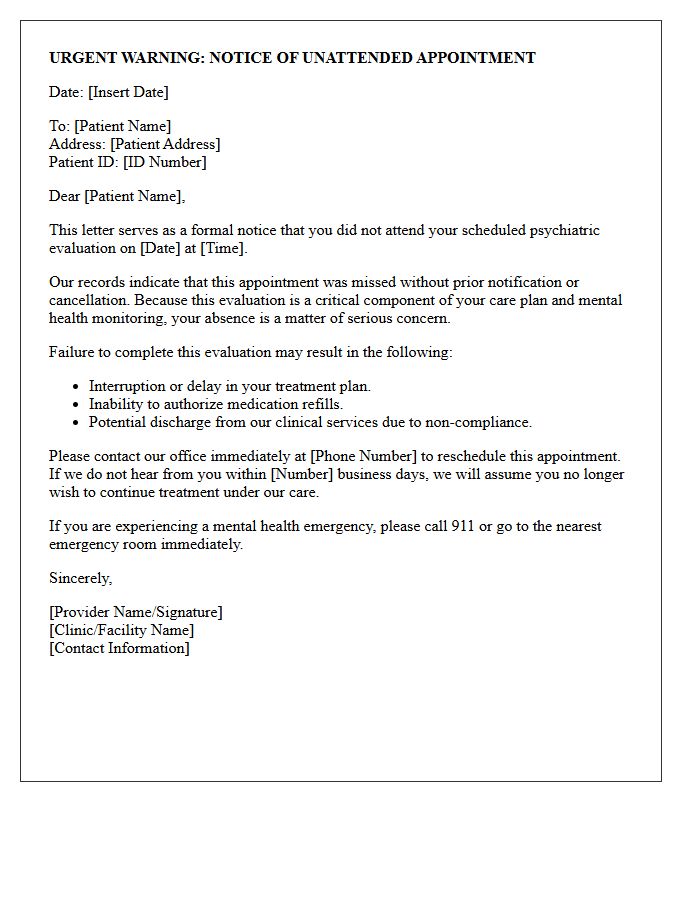 Urgent Warning Letter for Unattended Psychiatric Evaluation