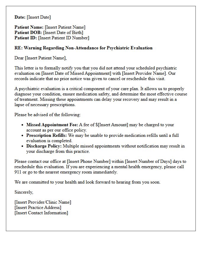 Provider Warning Letter for Psychiatric Evaluation Non-Attendance