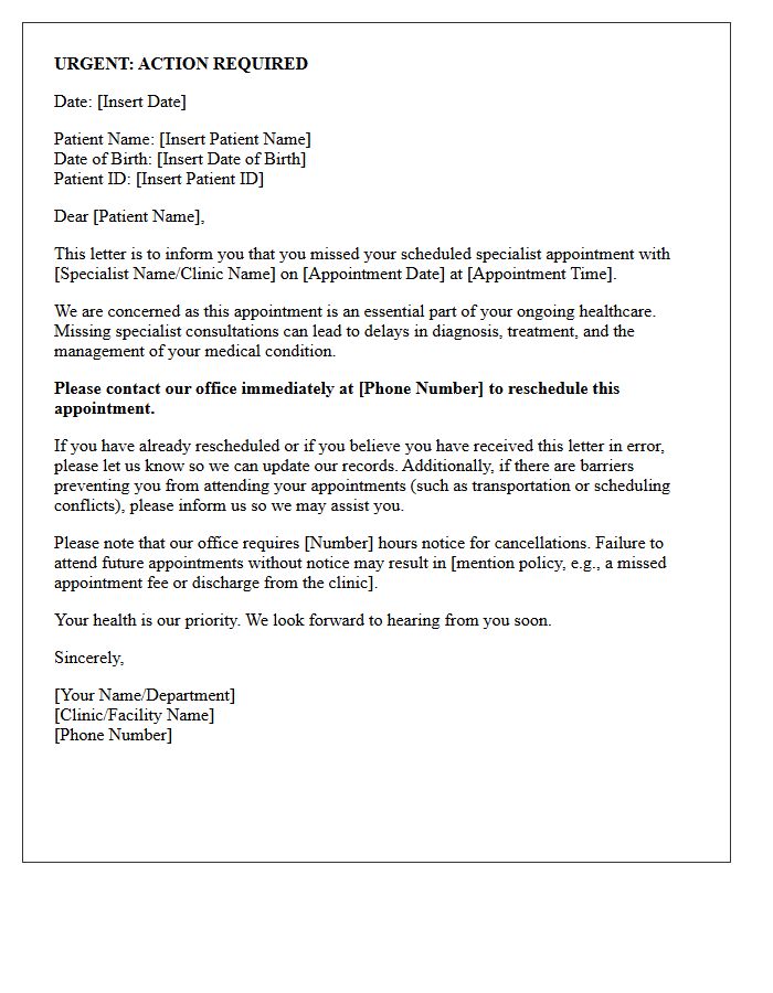 Urgent Letter Regarding Your Missed Specialist Appointment