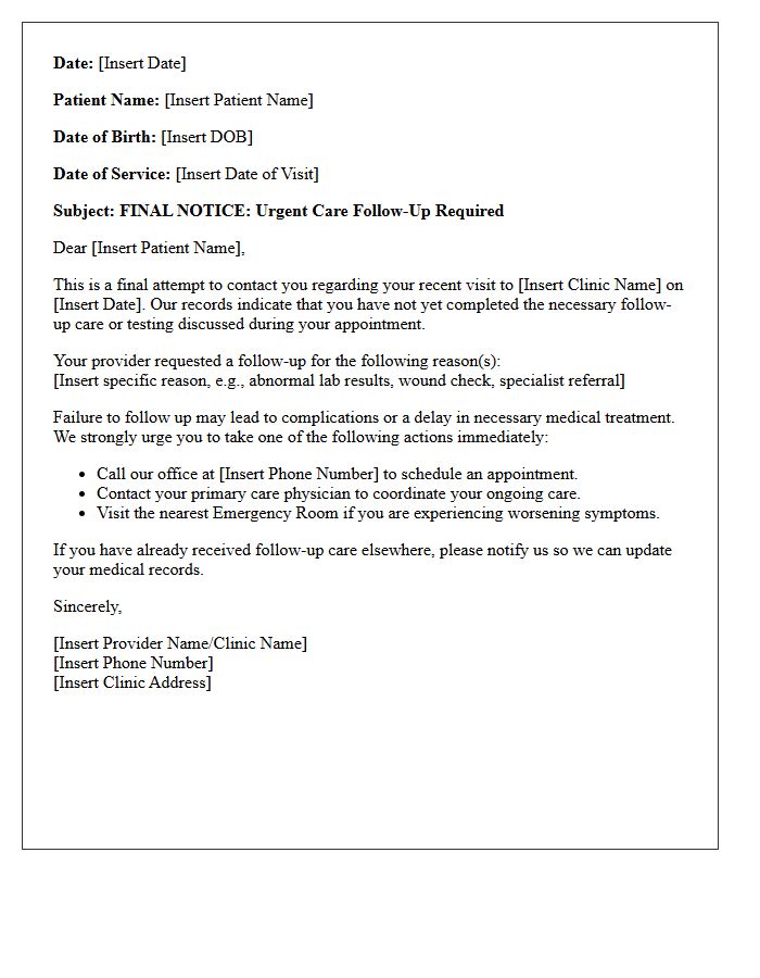 Final Notice Missed Urgent Care Follow-Up Letter