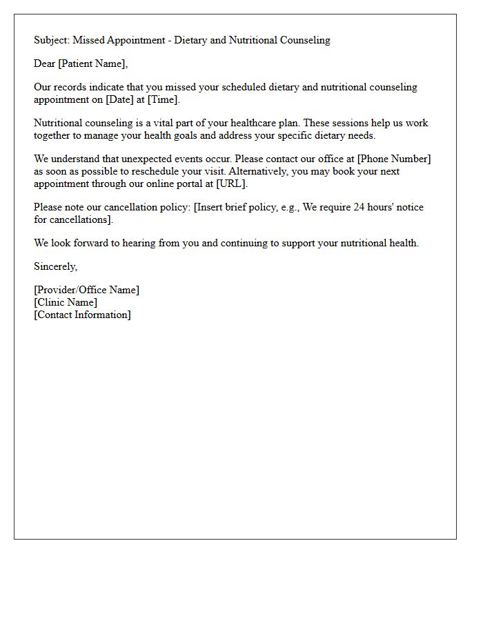 First Missed Dietary And Nutritional Counseling Appointment Letter
