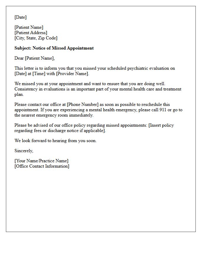 Missed Psychiatric Evaluation Notice Letter