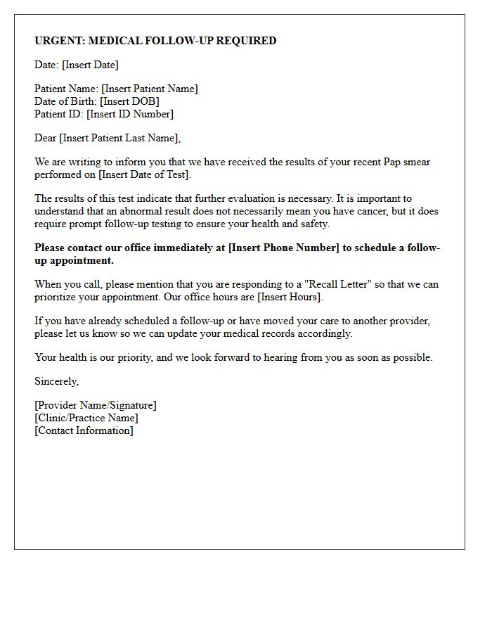 Urgent Pap Smear Evaluation Recall Letter