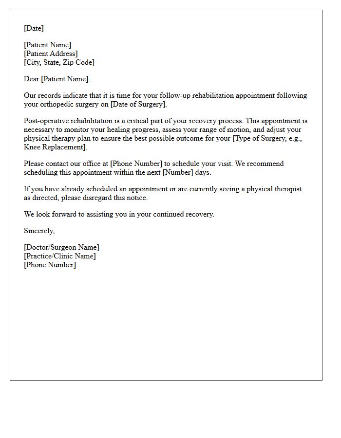 Orthopedic Surgery Rehabilitation Recall Letter