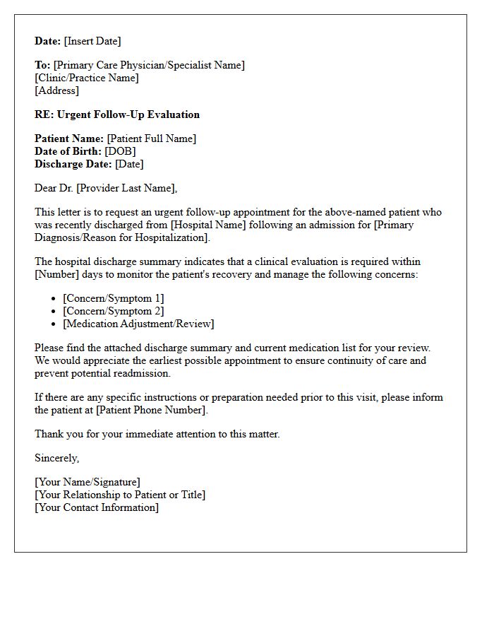 Urgent Post-Hospital Discharge Follow-Up Evaluation Letter