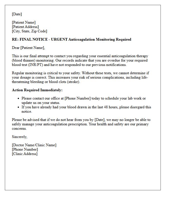 Final Notice Anticoagulation Therapy Monitoring Recall Letter