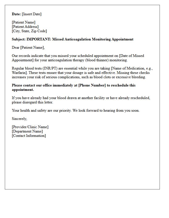 Missed Appointment Anticoagulation Therapy Monitoring Recall Letter