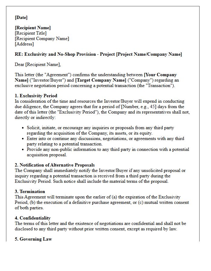 Exclusivity and No-Shop Letter of Provision