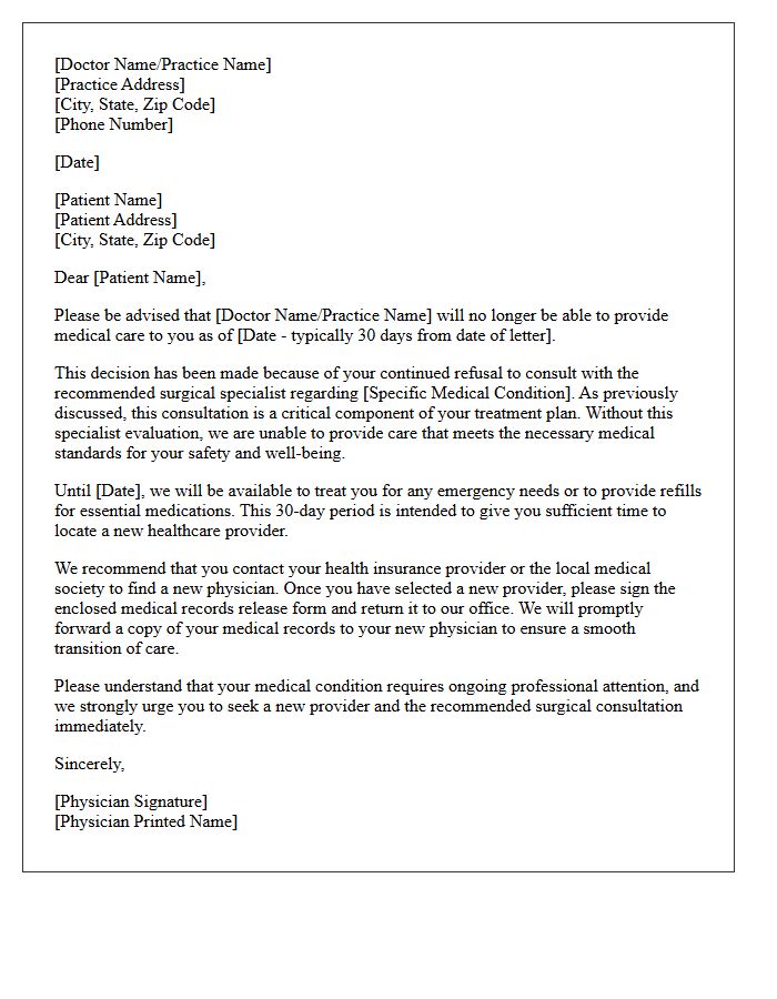 Patient Dismissal Letter for Refusal to Consult Recommended Surgical Specialist