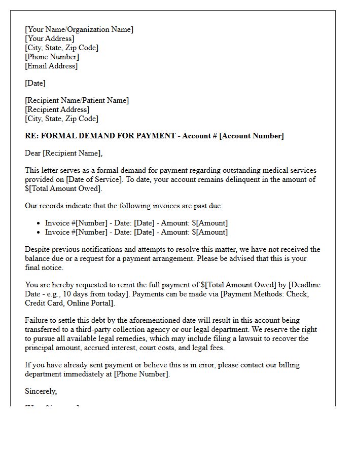 Formal Demand Letter for Unpaid Medical Services and Pending Legal Action