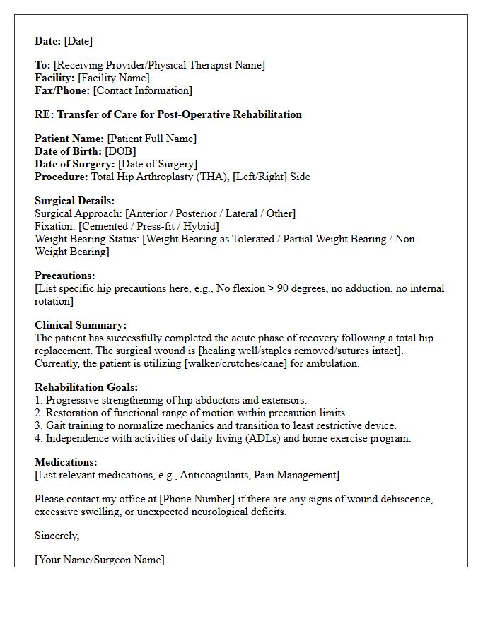 Total Hip Arthroplasty Post-Operative Rehabilitation Transfer of Care Letter