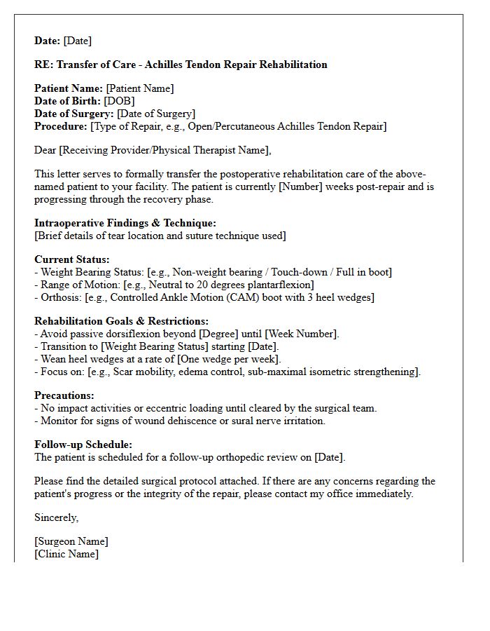 Achilles Tendon Repair Post-Operative Rehabilitation Transfer of Care Letter