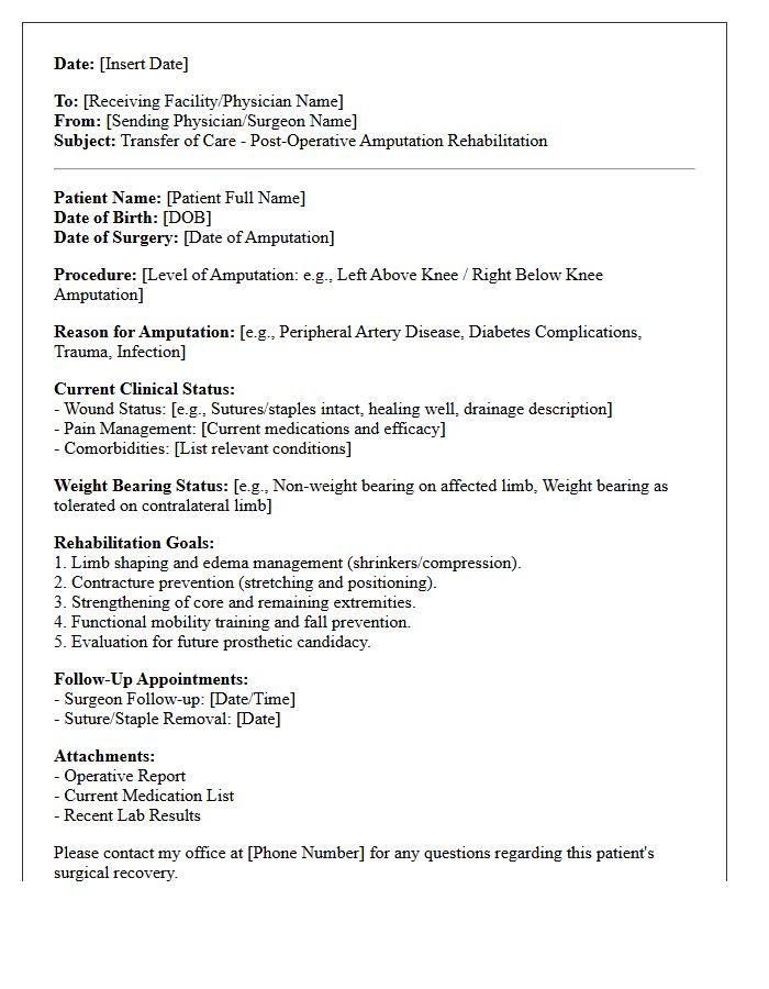 Lower Extremity Amputation Post-Operative Rehabilitation Transfer of Care Letter