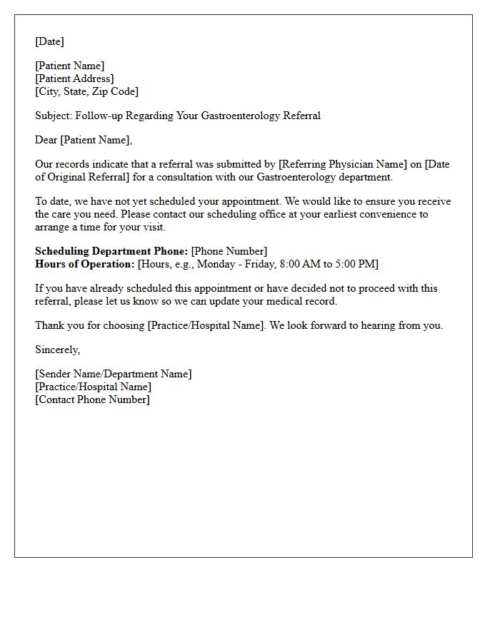 Gastroenterology Referral Scheduling Follow-Up Letter