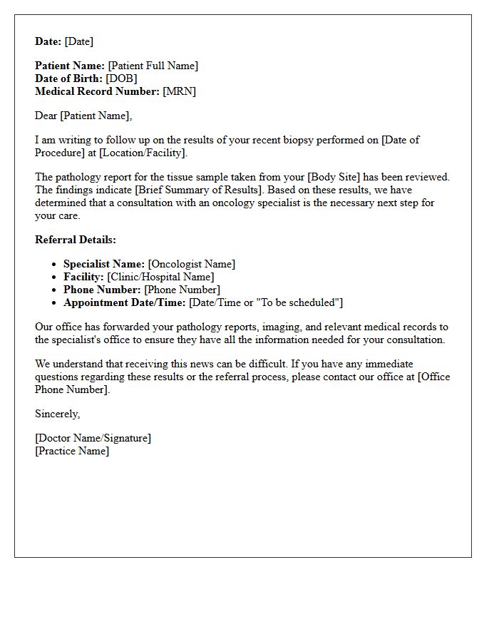Biopsy Pathology Report Oncology Referral Follow-Up Letter