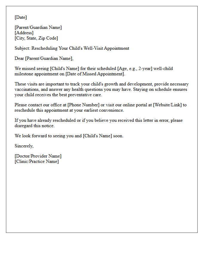Missed Well-Child Milestone Appointment Rescheduling Letter
