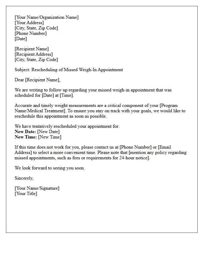 Missed Weigh-In Appointment Rescheduling Letter