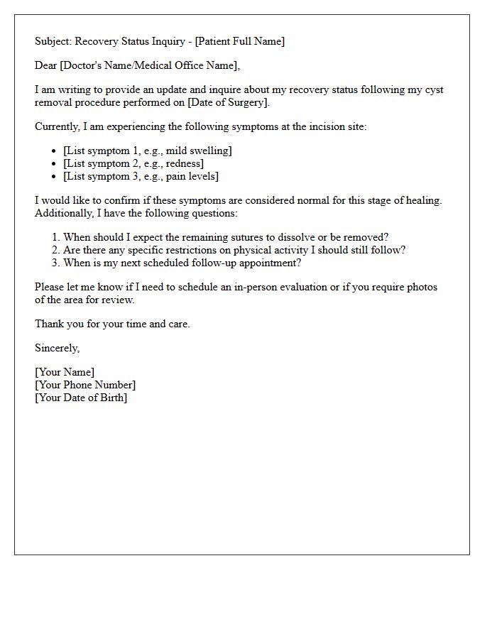 Cyst Removal Recovery Status Inquiry Letter