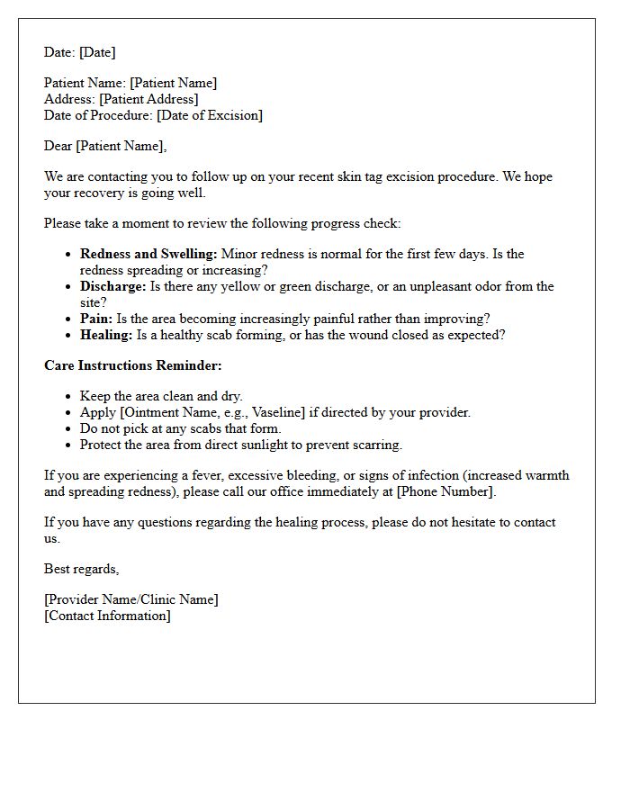 Skin Tag Excision Healing Progress Follow-Up Letter