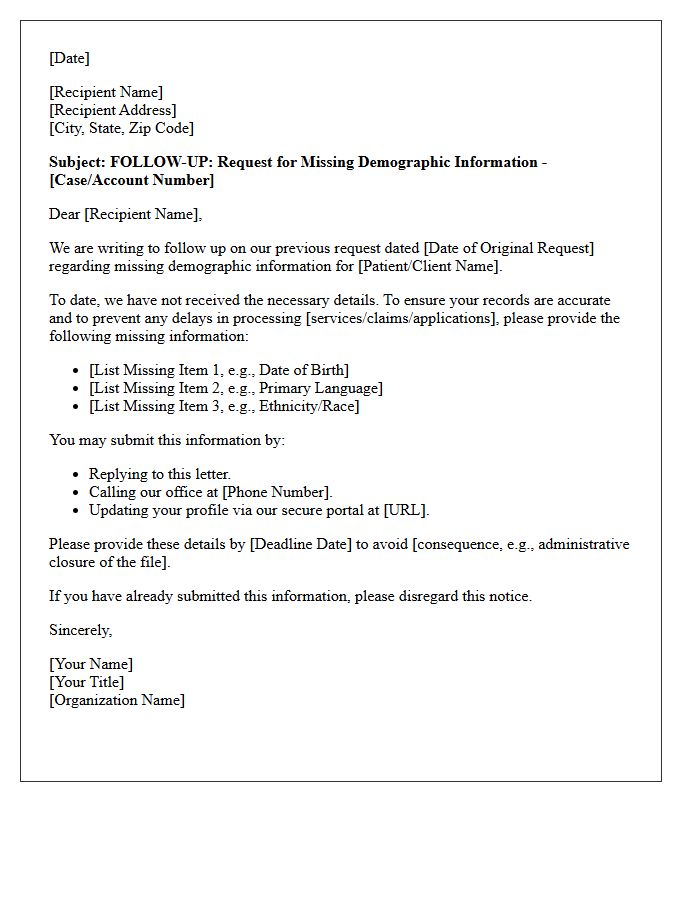 Missing Demographic Information Resolution Follow-Up Letter