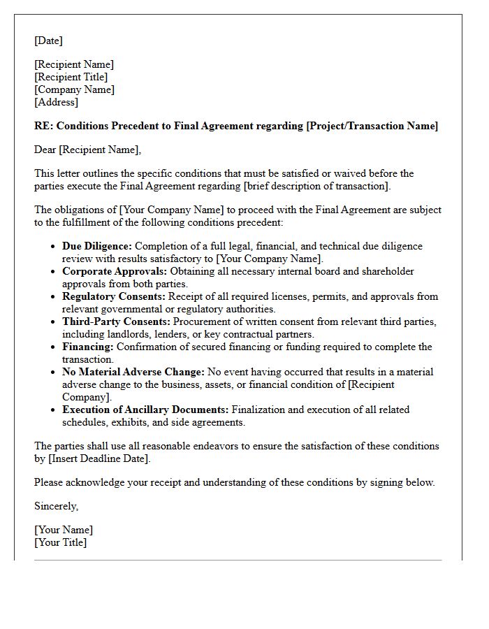 Conditions Precedent To Final Agreement