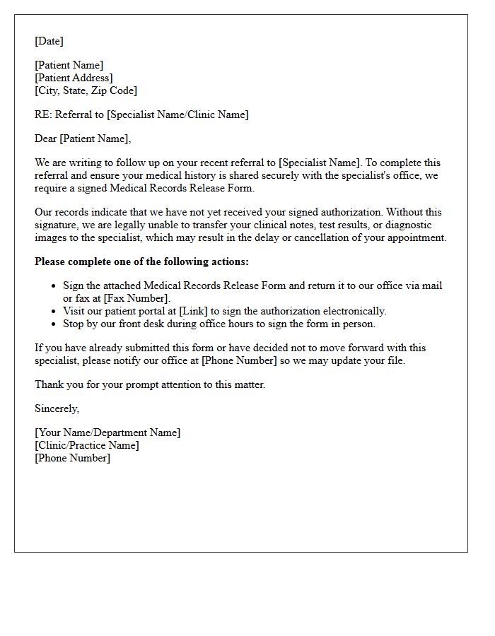 Specialist Referral Unsigned Medical Records Release Follow-Up Letter