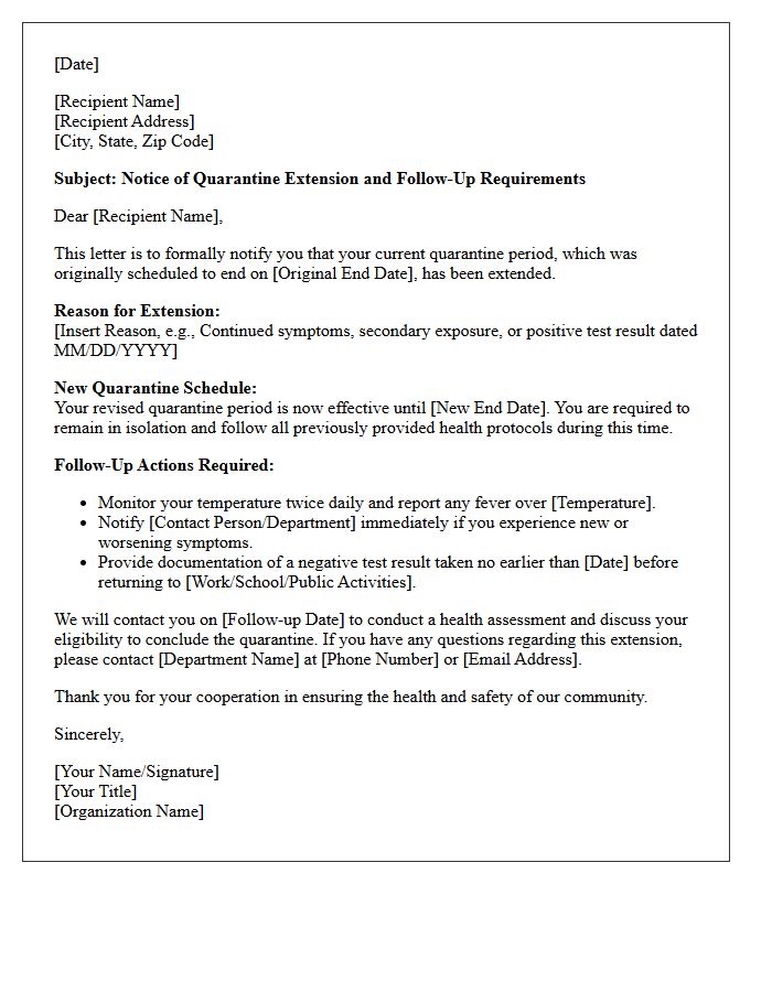 Quarantine Extension Notification And Follow-Up Letter