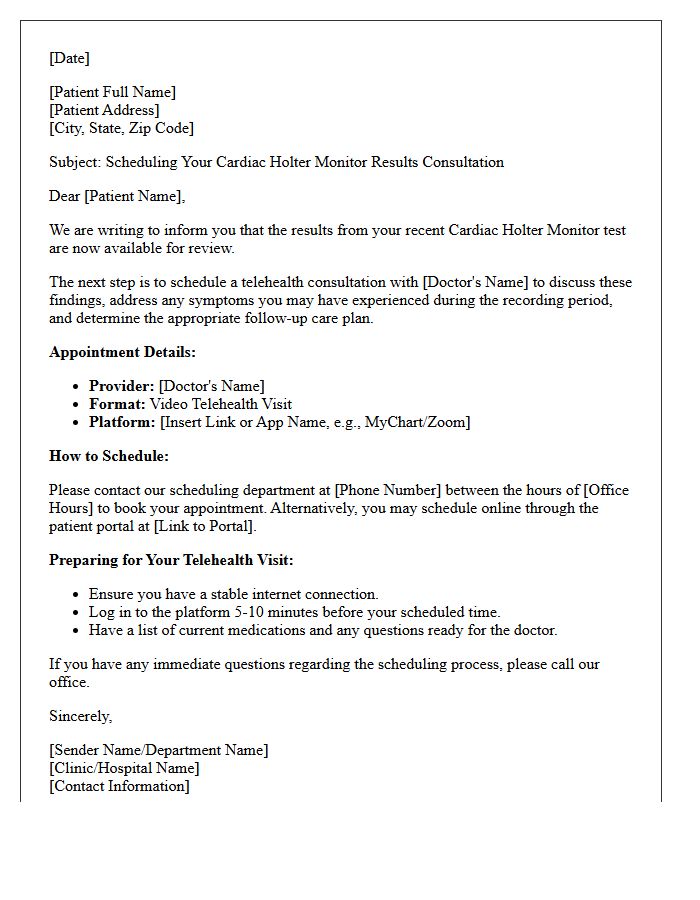 Cardiac Holter Monitor Results Telehealth Consultation Scheduling Letter