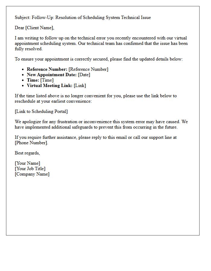 Virtual Appointment Scheduling System Error Resolution Follow-Up Letter