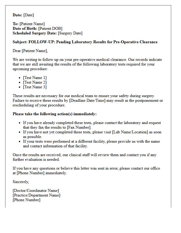 Pending Laboratory Results Pre-Operative Clearance Instructions Follow-Up Letter