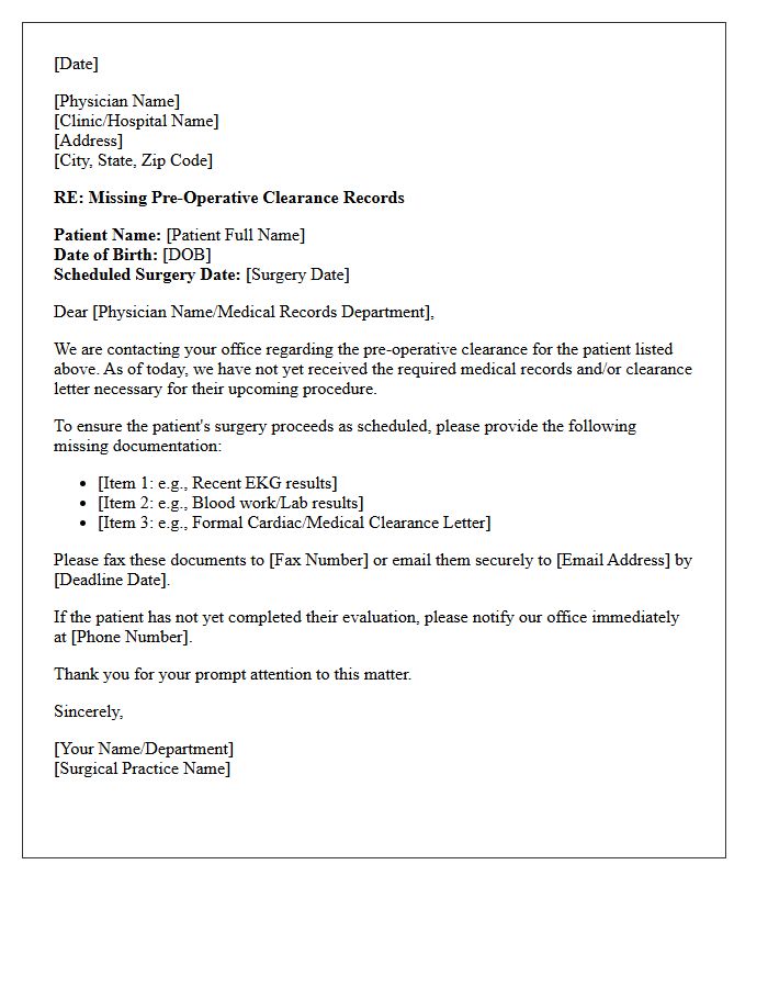Missing Medical Records Pre-Operative Clearance Instructions Follow-Up Letter