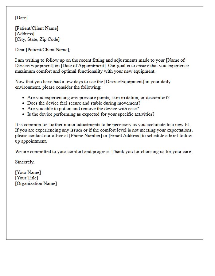 Physical Fit and Comfort Adjustment Follow-Up Letter