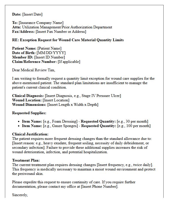 Wound Care Material Quantity Limit Exception Authorization Letter